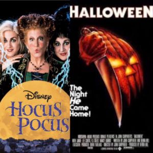Halloween and Hocus Pocus, two Halloween classics