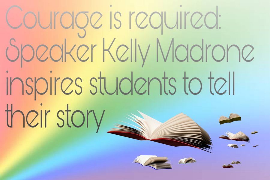Courage is required: Speaker Kelly Madrone inspires students to tell their stories