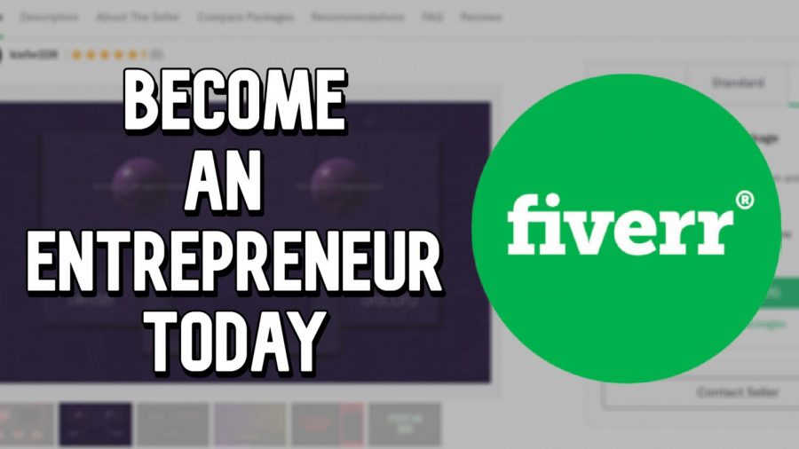 Fiverr can turn anyone into an Entrepreneur in no time!