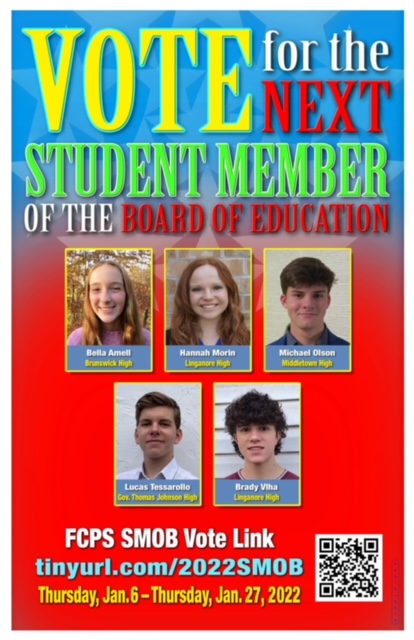 Five juniors are running for the Student Member of the Board. Hannah Morin and Brady Vlha are both from Linganore.  Vote by January 27, 2022.