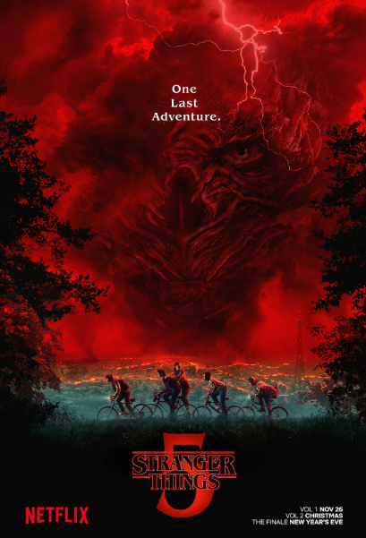 The official poster for Stranger Things season 5 with the tag line "one last adventure". 
Used with permission (Photo by - Kyle Lambert)
